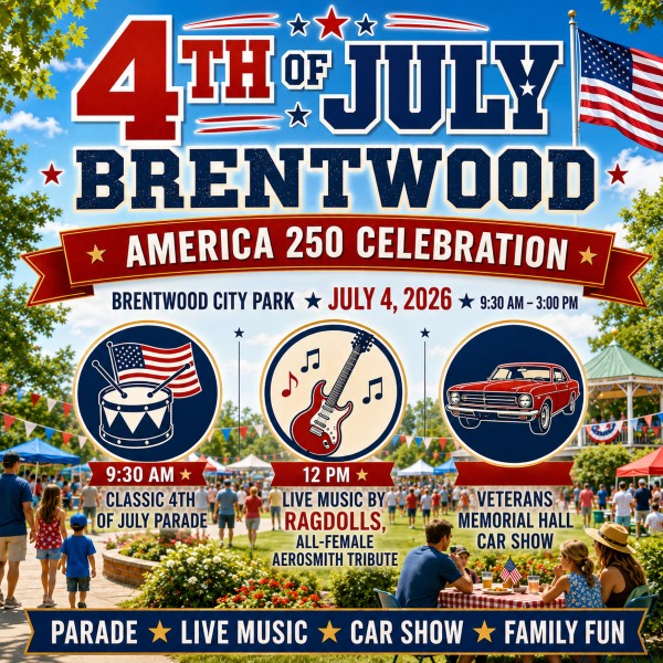 Brentwood America 250 Celebration and Parade